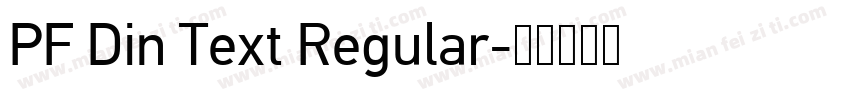 PF Din Text Regular字体转换